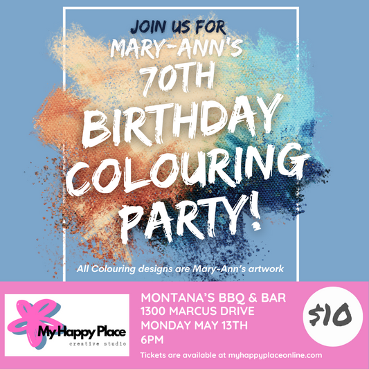Colouring Party to Celebrate Mary-Ann's 70th Birthday